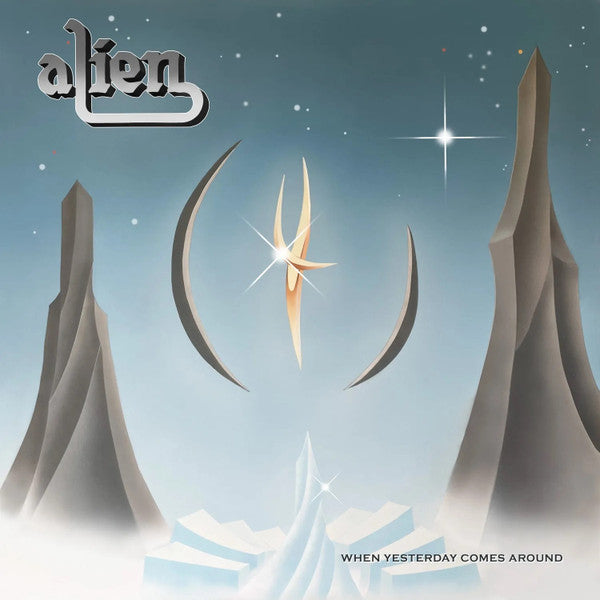 Alien (7) - When Yesterday Comes Around (CD, Album)