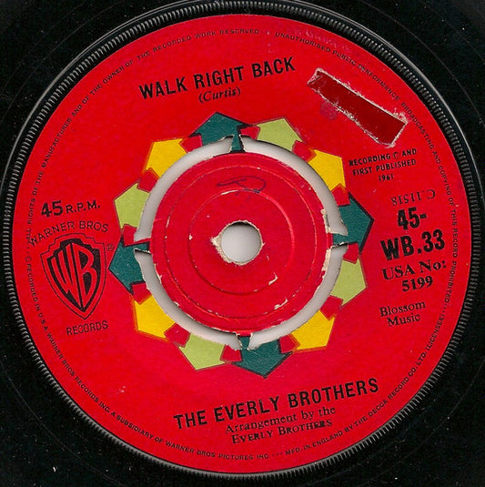 The Everly Brothers* - Walk Right Back / Ebony Eyes (7", Single)