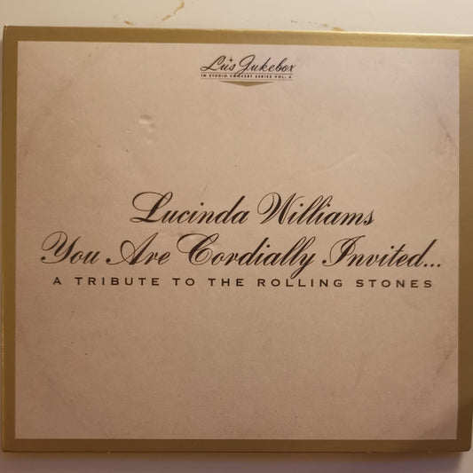 Lucinda Williams - You Are Cordially Invited... A Tribute To The Rolling Stones (CD, Album)