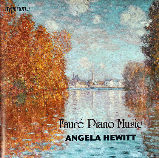 Fauré* - Angela Hewitt - Piano Music (CD, Album)
