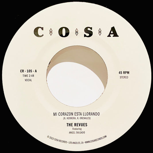 The Revues - Mi Corazon Esta Llorando (7", Single)