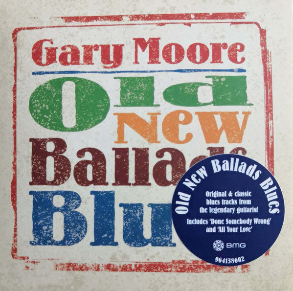 Gary Moore - Old New Ballads Blues (CD, Album, RE, Dig)