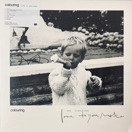 Colouring - Love To You, Mate (LP, Album, Cle)