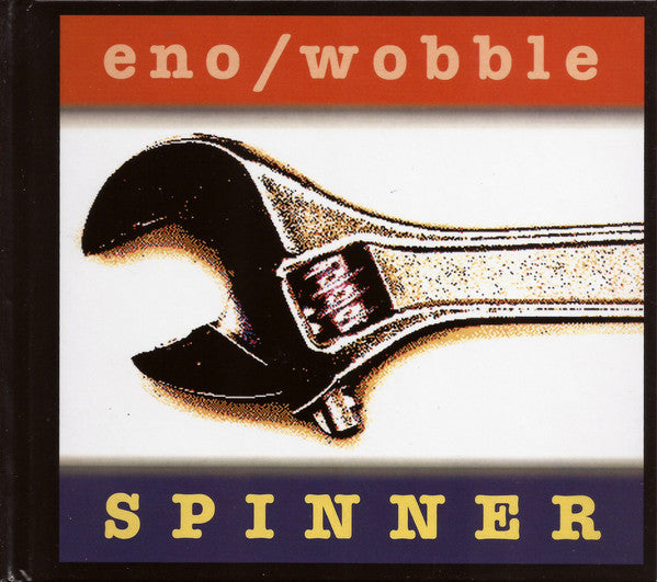 Eno* / Wobble* - Spinner (CD, Album, Dlx, RE, 25t)