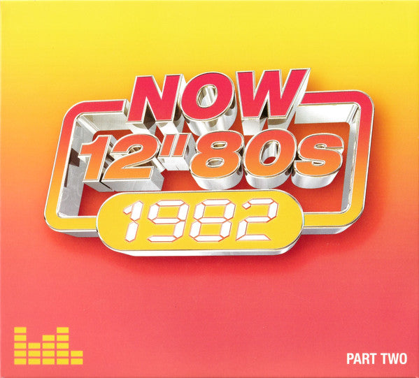 Various - Now 12" 80s: 1982 (Part Two) (4xCD, Comp)