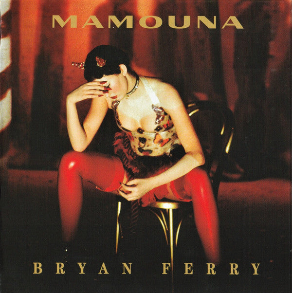 Bryan Ferry - Mamouna (CD, Album, RE + CD, Album + CD, Comp + Box, Dlx)