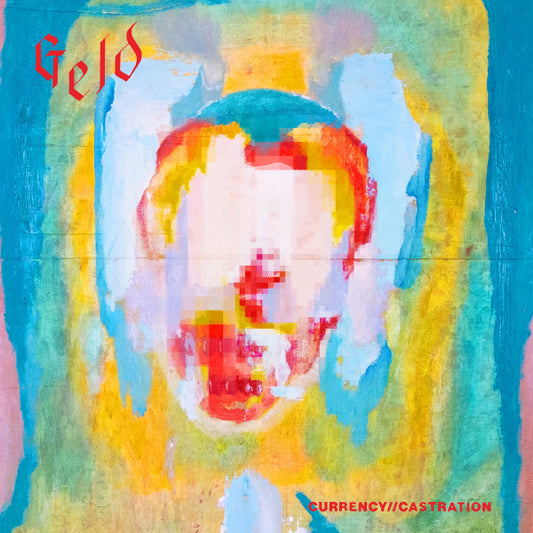 Geld (2) - Currency // Castration (LP, Album, Red)