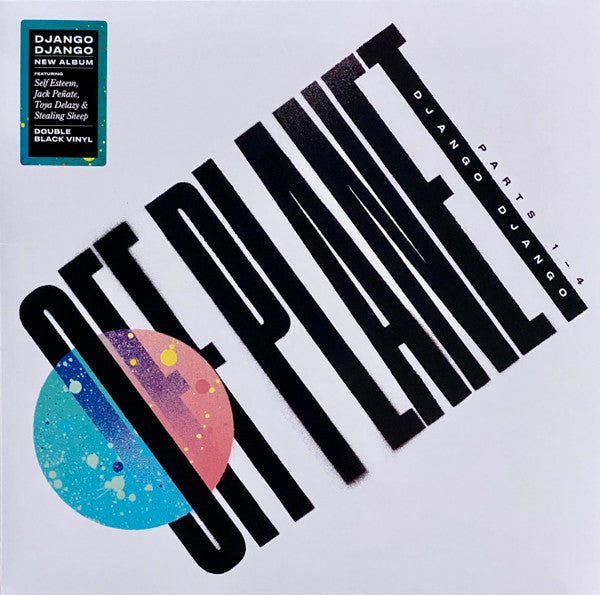 Django Django - Off Planet Parts 1-4 (2xLP, Album)