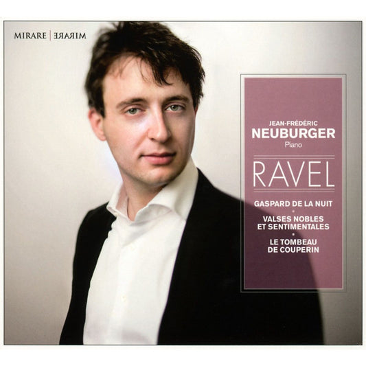 Jean-Frédéric Neuburger, Maurice Ravel - Gaspard de la Nuit - Valses Nobles Et Sentimentales - Le Tombeau de Couperin (CD, Album, dig)
