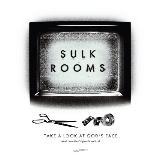 Sulk Rooms - Take A Look At God's Face (Music From The Original Soundtrack)  (LP)