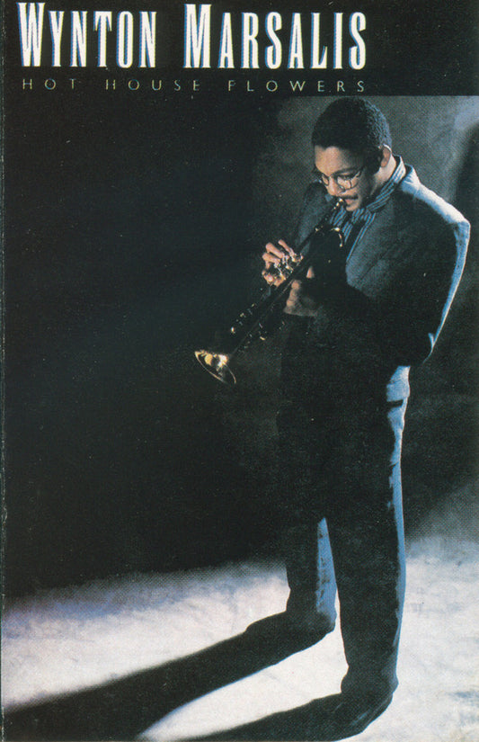Wynton Marsalis - Hot House Flowers (Cass, Album)