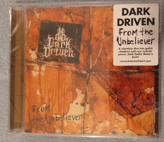 Dark Driven - From the Unbeliever (CD, Album)
