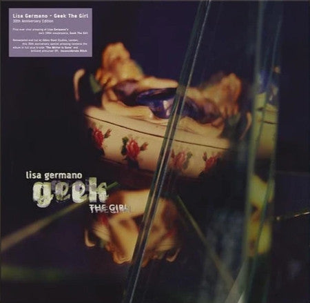 Lisa Germano - Geek The Girl (2xLP, Album, RSD, Ltd, RE, RM, Cry)