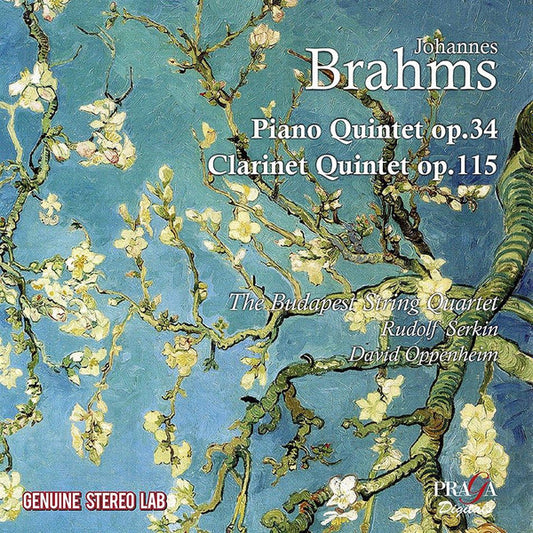 Johannes Brahms - The Budapest String Quartet*, Rudolf Serkin, David Oppenheim - Piano Quintet Op. 34; Clarinet Quintet Op. 115 (CD, Comp)
