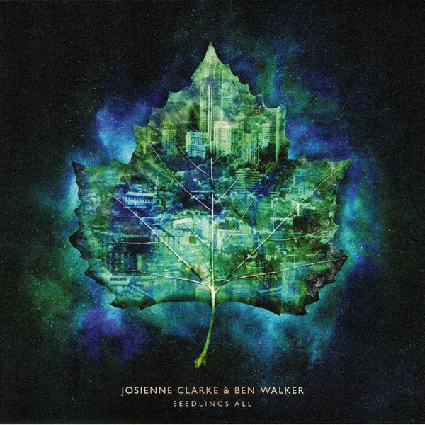 Josienne Clarke & Ben Walker* - Seedlings All (LP + CD, Ltd)