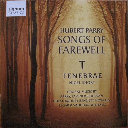 Tenebrae (10) - Hubert Parry Songs of Farewell (CD)
