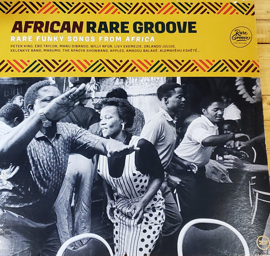 Various - African Rare Groove (Rare Funky Songs From Africa) (2xLP, Comp, RE)