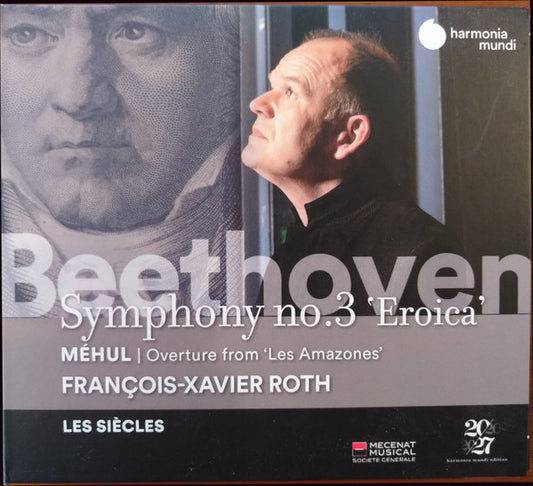 Beethoven* / Méhul*, François-Xavier Roth, Les Siècles - Symphony No.3 'Eroica' / Overture From 'Les Amazones' (CD, Album)