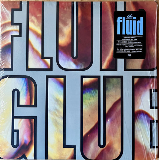 Fluid* - Glue (12", EP, Ltd, RE, RM, Sil)