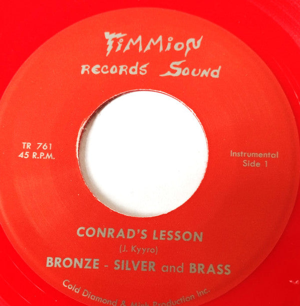 Bronze, Silver & Brass - Conrad's Lesson (7", Single, Red)