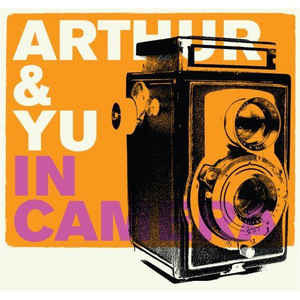 Arthur & Yu - In Camera (CD, Album)