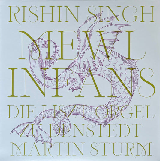 Rishin Singh with Martin Sturm -  mewl infans (LP)