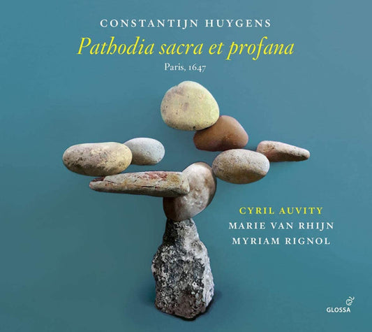 Constantijn Huygens - Cyril Auvity, Marie van Rhijn, Myriam Rignol - Pathodia Sacra Et Profana (Paris, 1647) (CD, Album)
