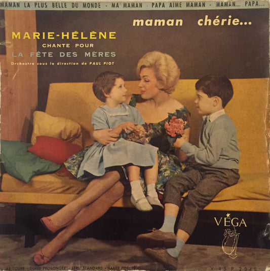 Marie-Hélène - Marie-Hélène Chante Pour La Fête Des Mères (7", EP)