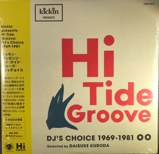 Various - Kickin Presents Hi Tide Groove (DJ's Choice 1969-1981) (LP, Comp, Red + LP, Comp, Blu)
