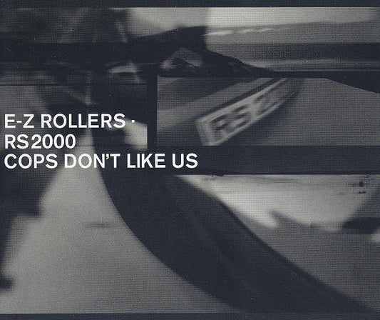 E-Z Rollers - RS2000 / Cops Don't Like Us (CD, Single)