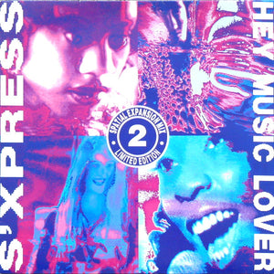 S'Xpress* - Hey Music Lover (Spatial Expansion Mix) (12", Ltd, 2/3)