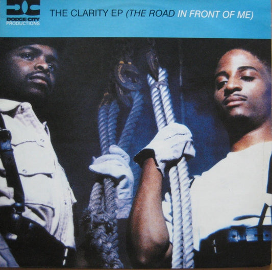 Dodge City Productions - The Clarity EP (The Road In Front Of Me) (12", EP)