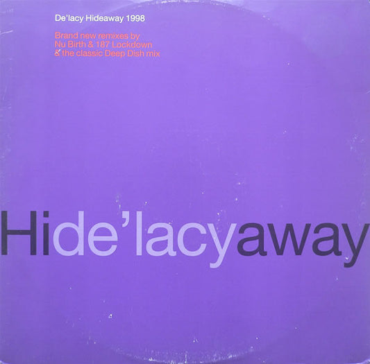 De'Lacy - Hideaway 1998 (12", Single)