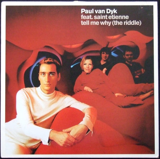Paul van Dyk Feat. Saint Etienne - Tell Me Why (The Riddle) (12", Single)