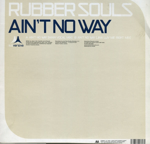 Rubber Souls - Ain't No Way (12")