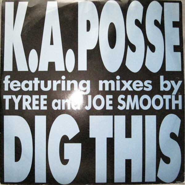 K.A. Posse - Dig This (12")