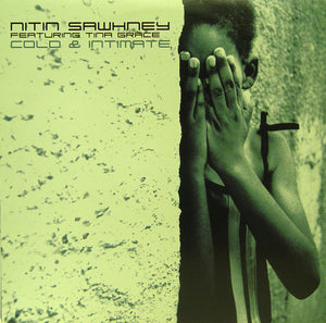 Nitin Sawhney Featuring Tina Grace - Cold & Intimate (12", Single)