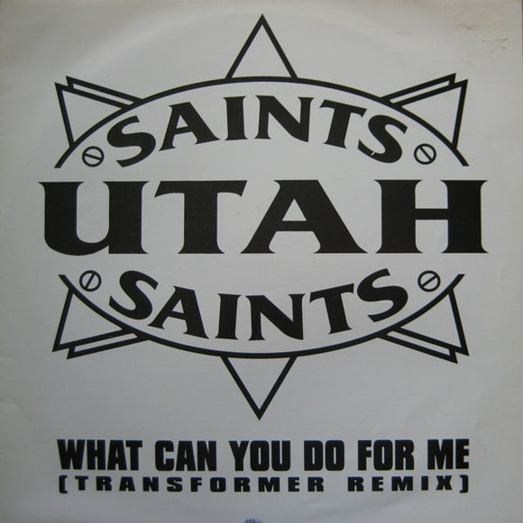 Utah Saints - What Can You Do For Me (Transformer Remix) (12