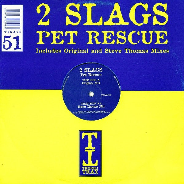 2 Slags - Pet Rescue (12")