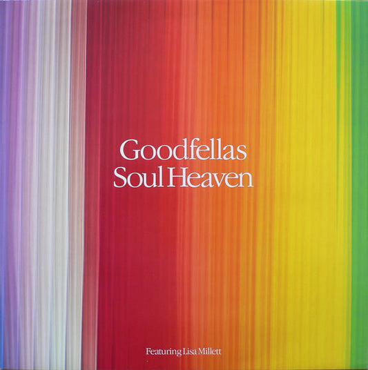 Goodfellas* Featuring Lisa Millett - Soul Heaven (12", Single)