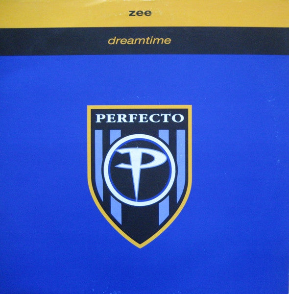 Zee* - Dreamtime (12")