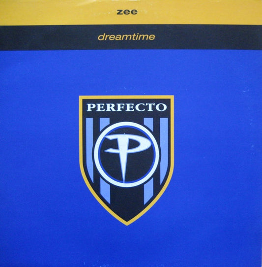Zee* - Dreamtime (12")