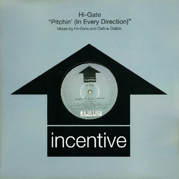 Hi-Gate - Pitchin' (In Every Direction) (12")