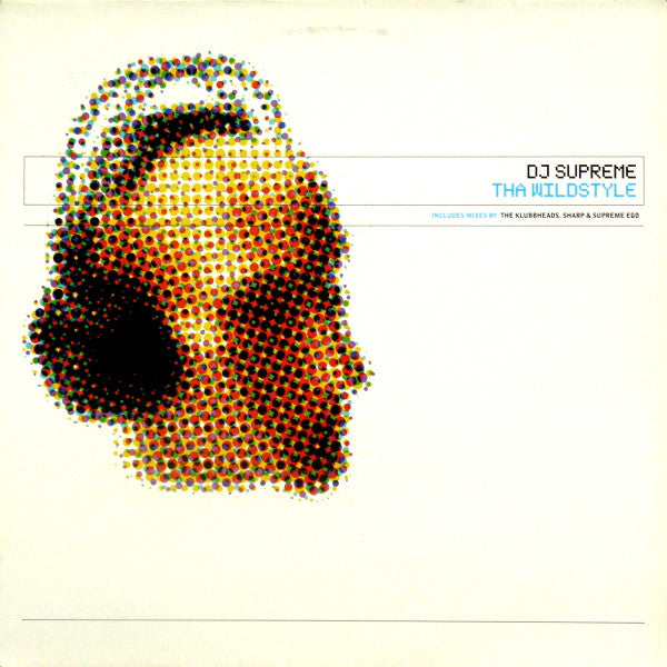 DJ Supreme - Tha Wildstyle (12")