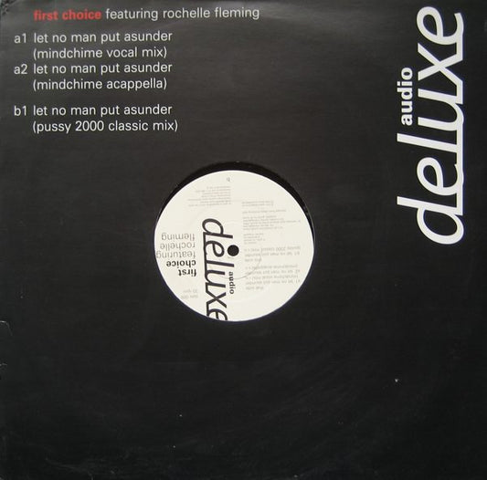 First Choice Featuring Rochelle Fleming - Let No Man Put Asunder (12")