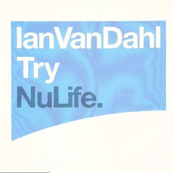 Ian Van Dahl - Try (12")
