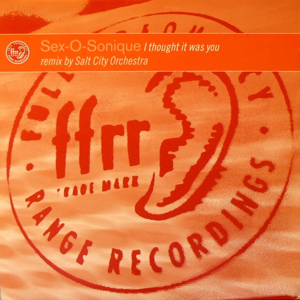 Sex-O-Sonique - I Thought It Was You (12")