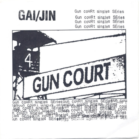 Gai/Jin - Gun Court Singles Series (7", Single, W/Lbl)