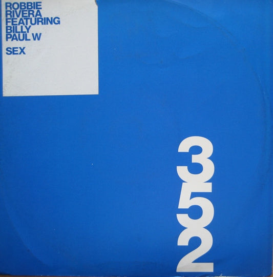 Robbie Rivera - Sex (12")