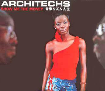 Architechs - Show Me The Money (12", Single)